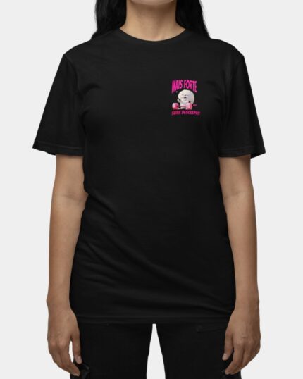 Camiseta Unissex Frase Mais Forte Que Suas Desculpas